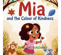 Mia and the Color of Kindness