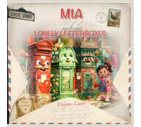 Mia and the lonely letterboxes