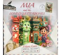 Mia and the Lonely Letterboxes
