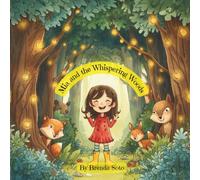 Mia and the Whispering Woods