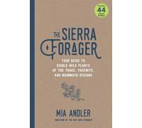 Mia Andler The Sierra Forager (Tascabile)