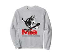 MIA - Bellissimo nome di ragazza con gatto e skateboard Felpa