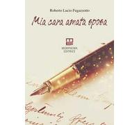 Mia cara amata sposa