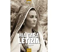 Mia cara Letizia