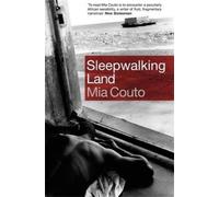 Mia Couto Sleepwalking Land (Tascabile)