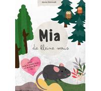 Mia: Die kleine Maus