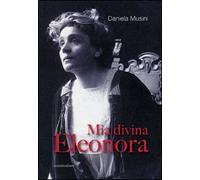 Mia divina Eleonora