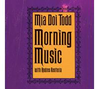 Mia Doi Todd & Anfres Renteria Morning Music (Vinyl LP) 12" Album