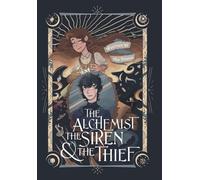 Mia Dorsch The Alchemist, the Siren, and the Thief (Copertina rigida)