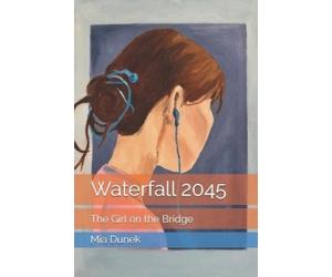 Mia Dunek Waterfall 2045 (Tascabile)