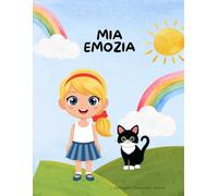 Mia Emozia: Scopro e imparo le emozioni