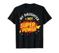 Mia figlia è la mia eroina dei superpoteri Dad Day Maglietta