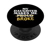 Mia figlia mi fa rompere orgoglioso papà figlia padre papà PopSockets PopGrip Adesivo