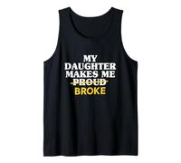 Mia Figlia Mi Rende Orgoglioso Broke Dad Figlia Padre Mens Canotta