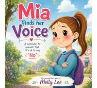 Mia Finds Her Voice
