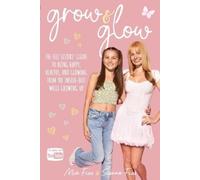 Mia Fizz Sienna Fizz Grow and Glow (Tascabile)