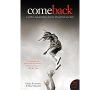 Mia Fontaine ome Back: A Mother And Daughter's Journey Through (Tascabile)