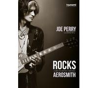 Mia Frabetti Joe Perry Da Rocks. La mia vita dentro e fuori dagli A (Tascabile)