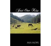 MIA Hope Just One Kiss (Tascabile)