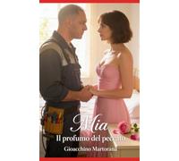 Mia: Il Profumo del Peccato