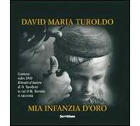 Mia infanzia d'oro. Con DVD
