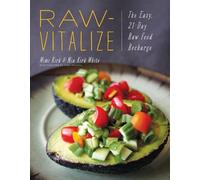 Mia Kirk White Mimi Kirk Raw-Vitalize (Tascabile)