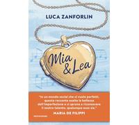 Mia & Lea. La vita è una canzone