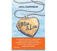 Mia & Lea. La vita è una canzone