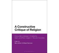 Mia Lovheim A Constructive Critique of Religion (Tascabile)