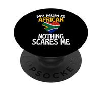 Mia madre è africana Niente mi spaventa Mamma divertente PopSockets PopGrip Adesivo