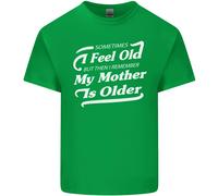 Mia Madre È Anziani 30th 40th 50th Compleanno T-Shirt Ragazzi Ragazze