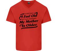 Mia Madre È Anziani 30th 40th 50th Compleanno Uomo Scollo A V Cotone T-Shirt