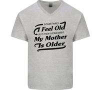 Mia Madre È Anziani 30th 40th 50th Compleanno Uomo Scollo A V Cotone T-Shirt