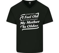 Mia Madre È Anziani 30th 40th 50th Compleanno Uomo Scollo A V T-Shirt