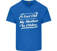 Mia Madre È Anziani 30th 40th 50th Compleanno Uomo Scollo A V T-Shirt