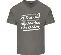 Mia Madre È Anziani 30th 40th 50th Compleanno Uomo Scollo A V T-Shirt