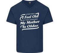 Mia Madre È Anziani 30th 40th 50th Compleanno Uomo Scollo A V T-Shirt