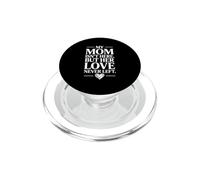 Mia Madre Non C'è Ma Il Suo Amore Non Se Ne È Mai Sempre PopSockets PopGrip per MagSafe