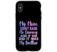 Mia madre non ha sollevato alcun manichino e se lo faceva era fratello Custodia per iPhone X/XS