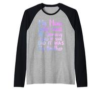Mia madre non ha sollevato alcun manichino e se lo faceva era fratello Maglia con Maniche Raglan