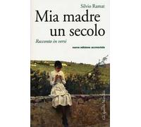 Mia madre un secolo