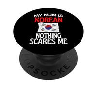 Mia Mamma È Coreano Niente Mi Spaventa Divertente Mamma PopSockets PopGrip Adesivo