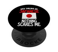 Mia Mamma È Giapponese Niente Mi Spaventa Divertente Mamma PopSockets PopGrip Adesivo