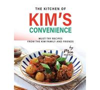 Mia Martin The Kitchen of Kim's Convenience (Tascabile)