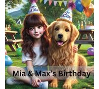 Mia & Max's Birthday