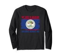 Mia Moglie è Belizean Niente Mi spaventa Maglia a Manica
