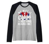 Mia Moglie è Cubana Niente Mi spaventa Maglia con Maniche Raglan