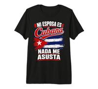 Mia Moglie è Cubana Niente Mi spaventa Maglietta Premium