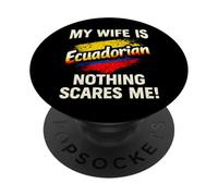 Mia moglie è ecuadoriana niente mi spaventa PopSockets PopGrip Adesivo