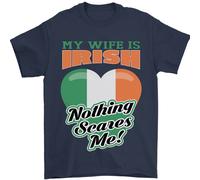 Mia Moglie È Irlandese Niente Mi Fa Paura Irlanda Maglietta Da Uomo 100% Cotone